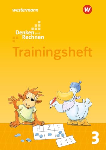 Denken und Rechnen - Zusatzmaterialien Ausgabe 2017: Trainingsheft 3: Trainingsheft 3 - Ausgabe 2017