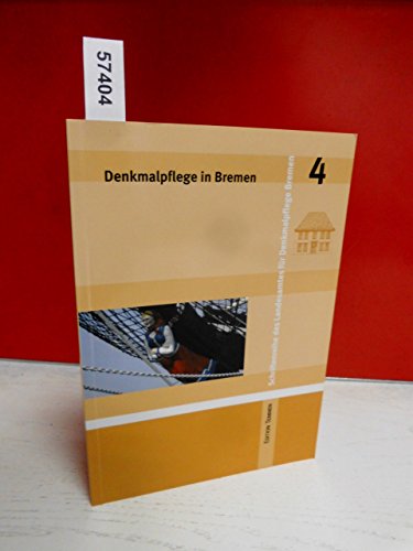 Denkmalpflege in Bremen 4: Heft 4 - Bremerhaven (Schriftenreihe des Landesamtes für Denkmalpflege Bremen) von Edition Temmen e.K.