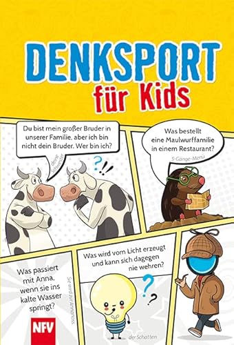 Denksport für Kids: Große Spielideen klein verpackt Denksport für Kids: Große Spielideen klein verpackt von Neuer Favorit