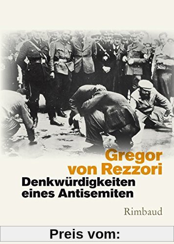 Denkwürdigkeiten eines Antisemiten: Ein Roman in fünf Erzählungen (1979) (Bukowiner Literaturlandschaft)