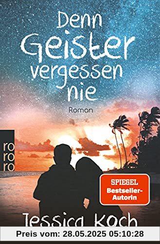 Denn Geister vergessen nie