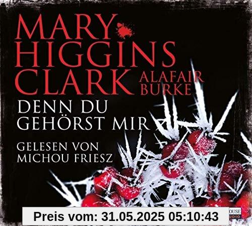 Denn du gehörst mir (Laurie-Moran-Serie, Band 6)