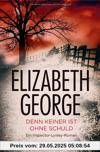 Denn keiner ist ohne Schuld: Ein Inspector-Lynley-Roman Denn keiner ist ohne Schuld: Ein Inspector-Lynley-Roman