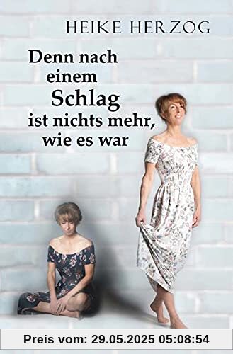 Denn nach einem Schlag ist nichts mehr, wie es war Denn nach einem Schlag ist nichts mehr, wie es war