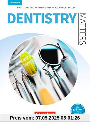 Dentistry Matters - Second Edition / A2 - Schülerbuch