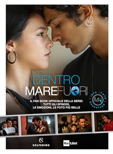 Dentro Mare Fuori. Il fan book ufficiale della serie. Ediz. a colori von Solferino