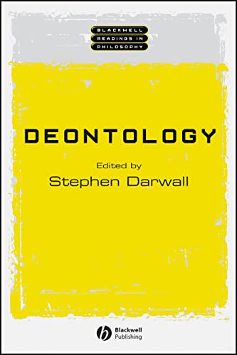 Deontology (Blackwell Readings in Philosophy) von Wiley-Blackwell