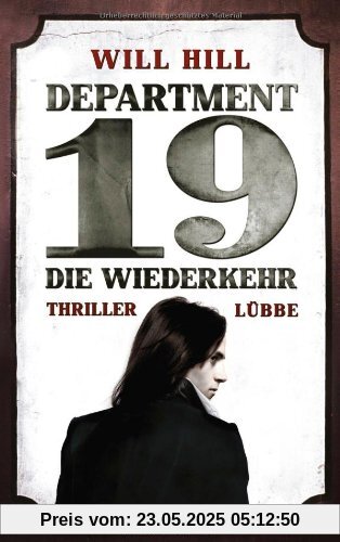 Department 19 - Die Wiederkehr: Roman