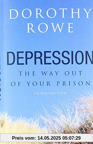 Depression: The Way Out of Your Prison