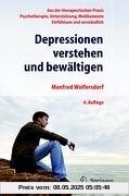 Depressionen Verstehen und Bewältigen (German Edition)