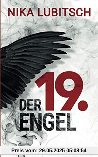 Der 19. Engel: Kriminalroman