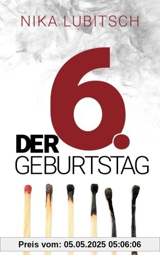 Der 6. Geburtstag