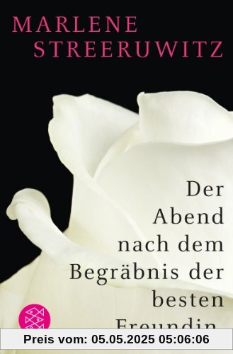 Der Abend nach dem Begräbnis der besten Freundin.