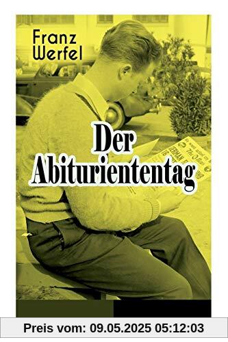 Der Abituriententag: Psychothriller - Die Geschichte einer Jugendschuld