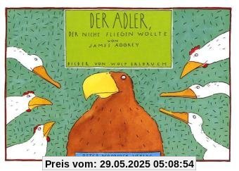 Der Adler, der nicht fliegen wollte