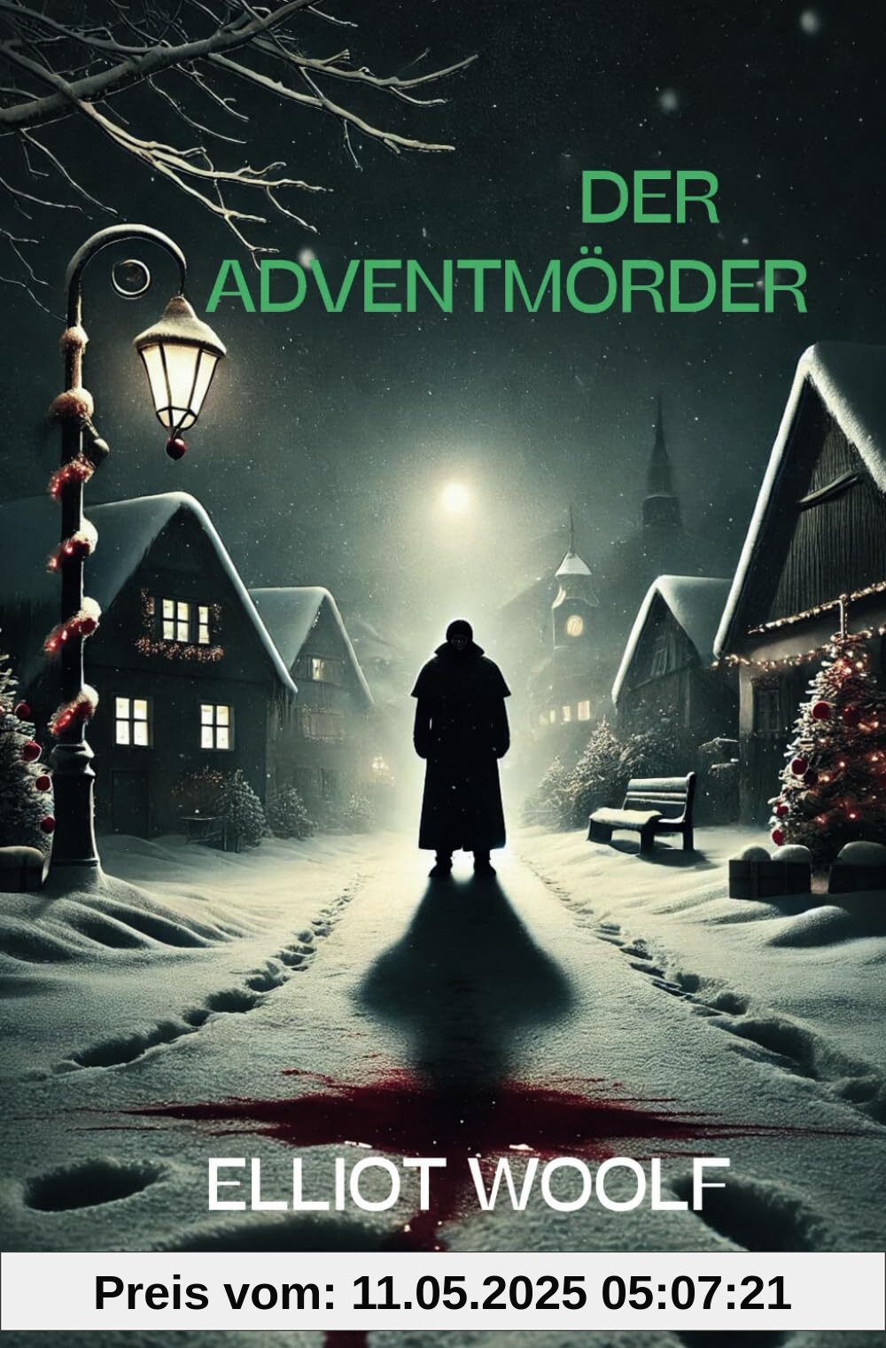 Der Adventmörder Der Adventmörder