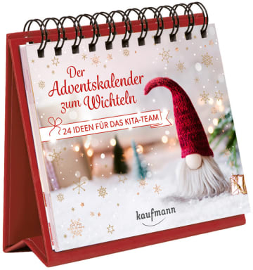 Der Adventskalender zum Wichteln: 24 Ideen für das Kita-Team von Kaufmann