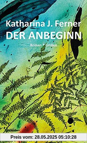 Der Anbeginn: Roman (Zeitgenossen)