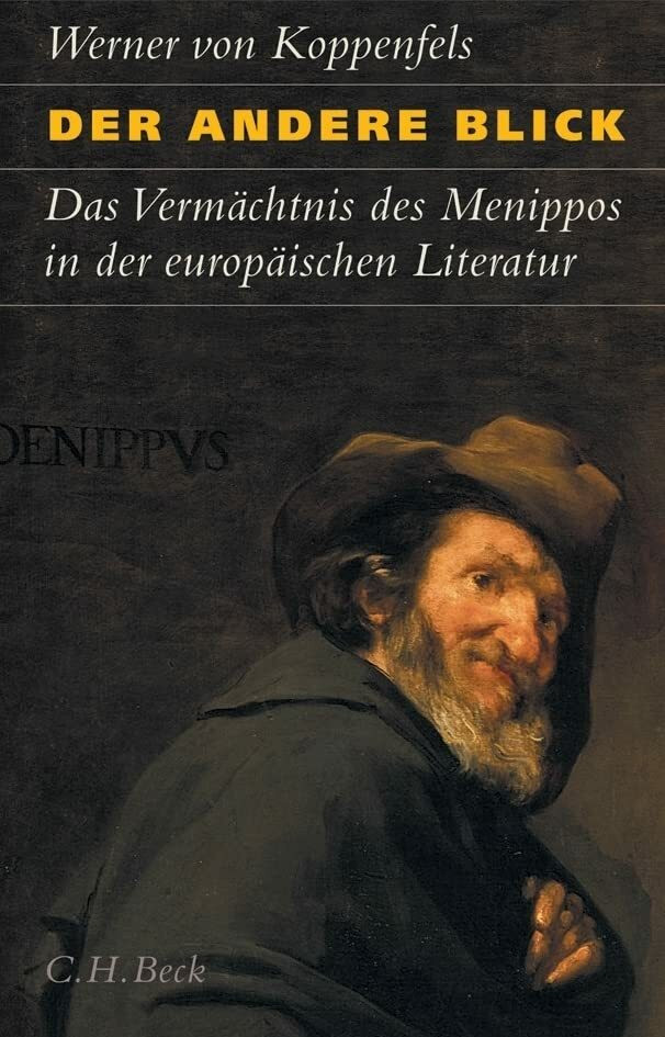 Der Andere Blick: oder Das Verm�chtnis des Menippos
