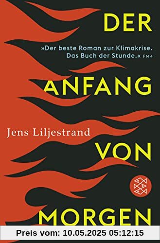 Der Anfang von morgen: Roman | »Aktueller kann ein Roman kaum sein.« Münchner Merkur