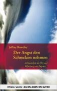 Der Angst den Schrecken nehmen: Achtsamkeit als Weg zur Befreiung von Ängsten