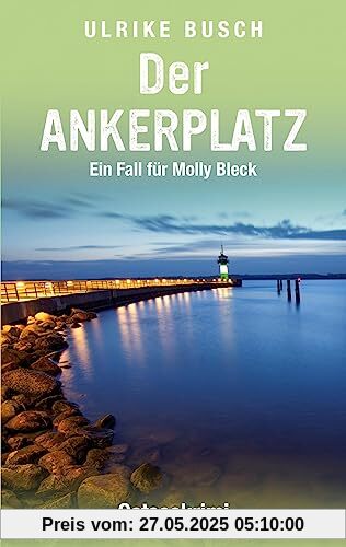 Der Ankerplatz: Ostseekrimi