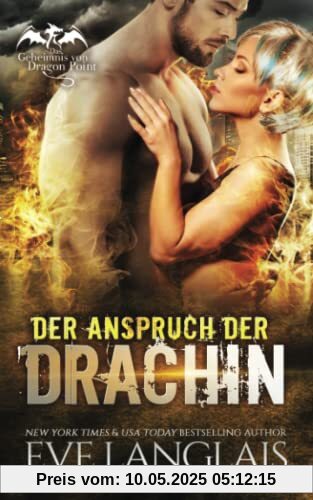 Der Anspruch der Drachin (Das Geheimnis von Dragon Point, Band 2)
