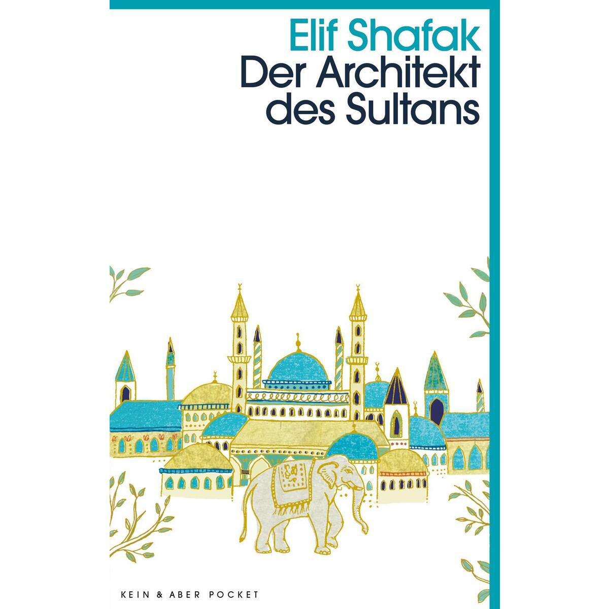 Der Architekt des Sultans von Kein + Aber