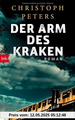 Der Arm des Kraken: Roman