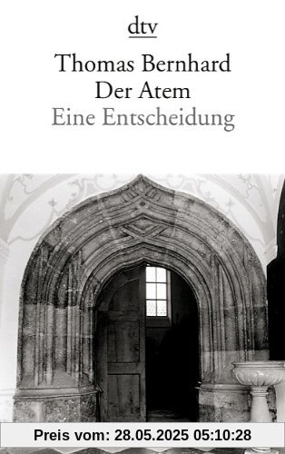 Der Atem: Eine Entscheidung Der Atem: Eine Entscheidung