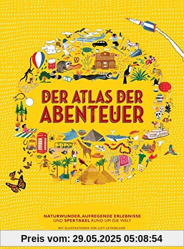 Der Atlas der Abenteuer Der Atlas der Abenteuer