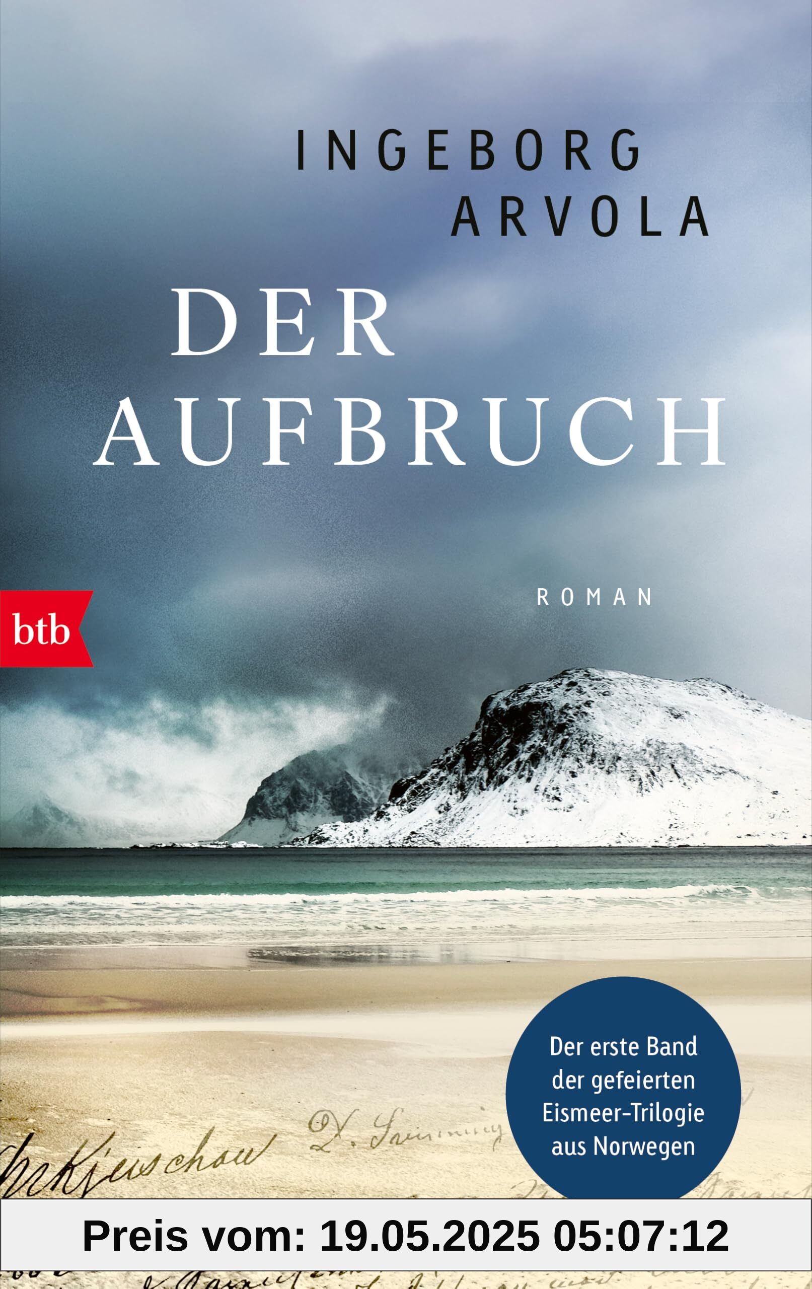 Der Aufbruch (Die Eismeertrilogie, Band 1)