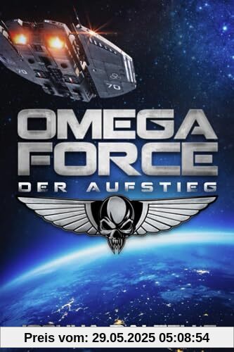 Der Aufstieg (Omega Force, Band 1)