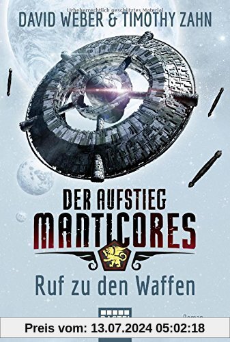 Der Aufstieg Manticores: Ruf zu den Waffen: Roman (Manticore-Reihe, Band 2)