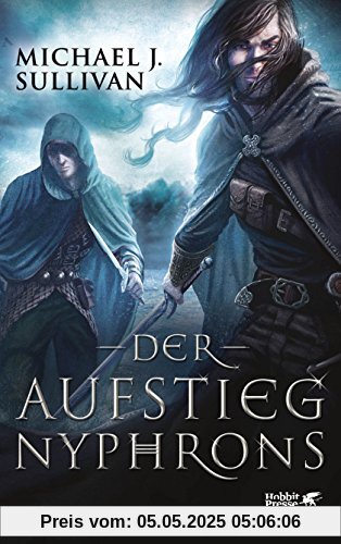 Der Aufstieg Nyphrons: Riyria 3