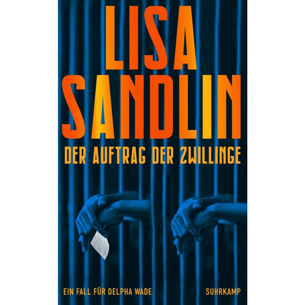 Der Auftrag der Zwillinge Der Auftrag der Zwillinge von Suhrkamp Verlag AG