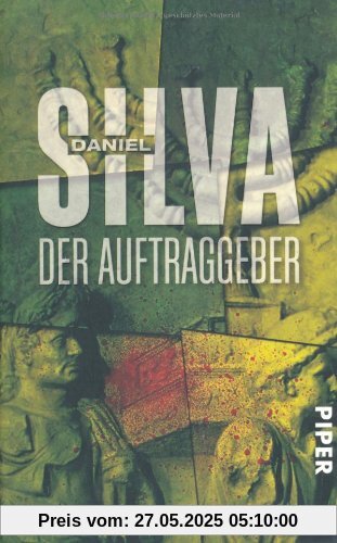 Der Auftraggeber: Roman (Gabriel Allon-Reihe)