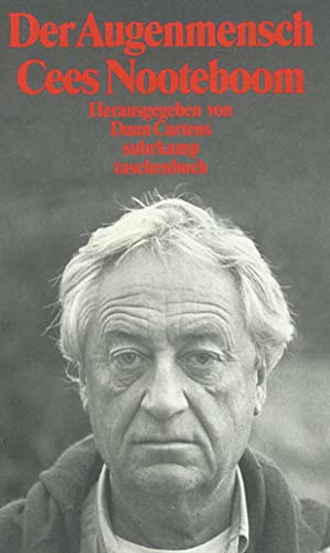 Der Augenmensch Cees Nooteboom (suhrkamp taschenbuch) von Suhrkamp Verlag