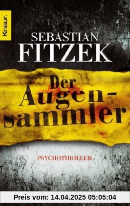 Der Augensammler: Psychothriller