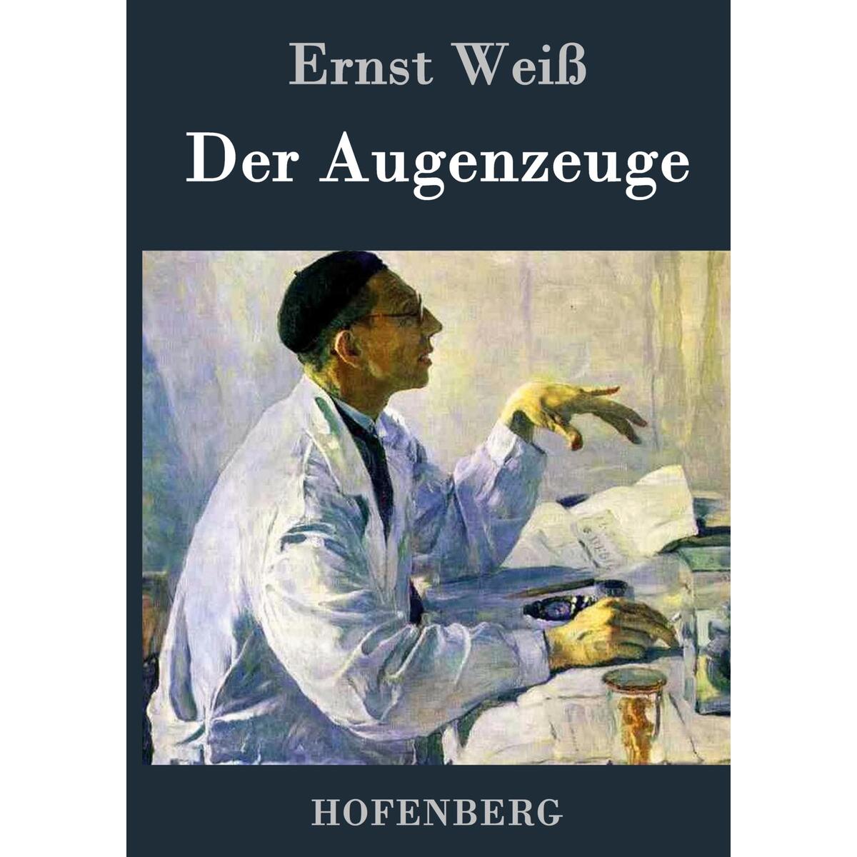 Der Augenzeuge von Hofenberg