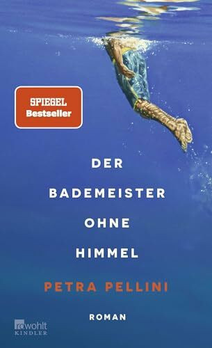 Der Bademeister ohne Himmel: "Eine ganz zarte, heiter-melancholische Geschichte und dabei so w... Der Bademeister ohne Himmel: "Eine ganz zarte, heiter-melancholische Geschichte und dabei so w...
