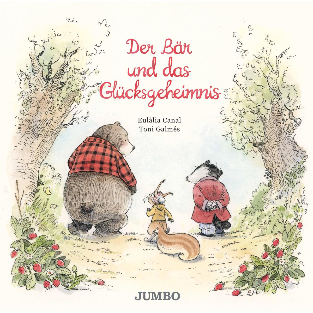 Der Bär und das Glücksgeheimnis von Jumbo Neue Medien + Verla