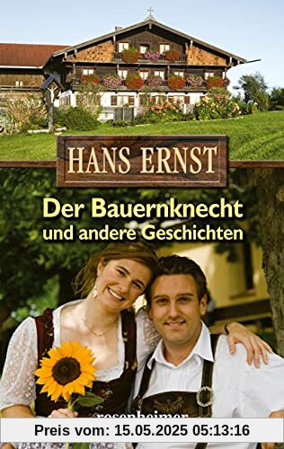 Der Bauernknecht und andere Geschichten