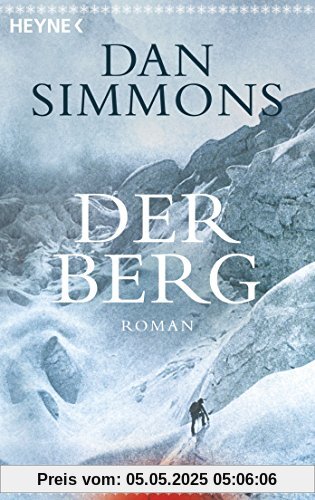 Der Berg: Roman