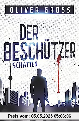 Der Beschützer: Schatten