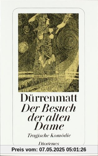 Der Besuch der alten Dame: Eine tragische Komödie. Neufassung 1980