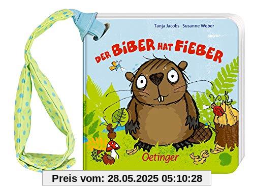 Der Biber hat Fieber: Buggybuch