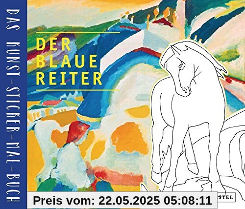 Der Blaue Reiter: Das Kunst-Sticker-Mal-Buch