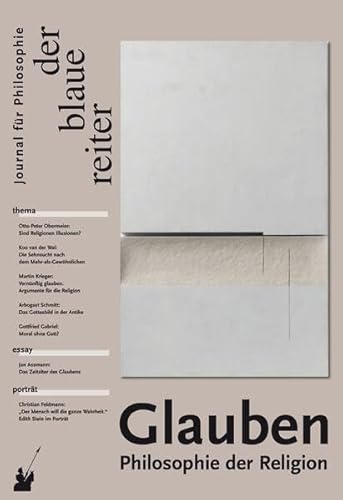 Der Blaue Reiter. Journal für Philosophie / Glauben: Philosophie der Religion von der blaue reiter Verlag für Philosophie