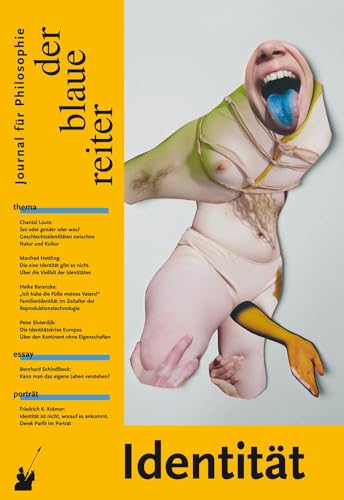 Der Blaue Reiter. Journal für Philosophie / Identität Der Blaue Reiter. Journal für Philosophie / Identität von der blaue reiter Verlag für Philosophie